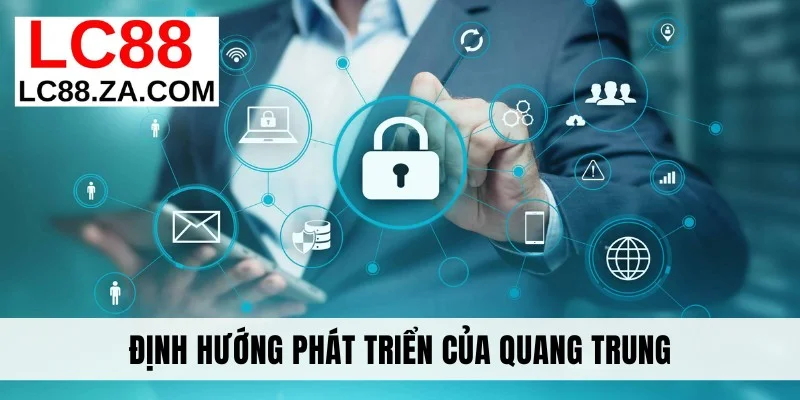 Định hướng phát triển của Quang Trung