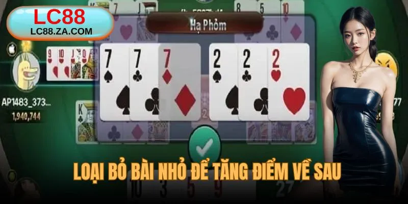 Loại bỏ bài nhỏ dễ tăng điểm khi về sau